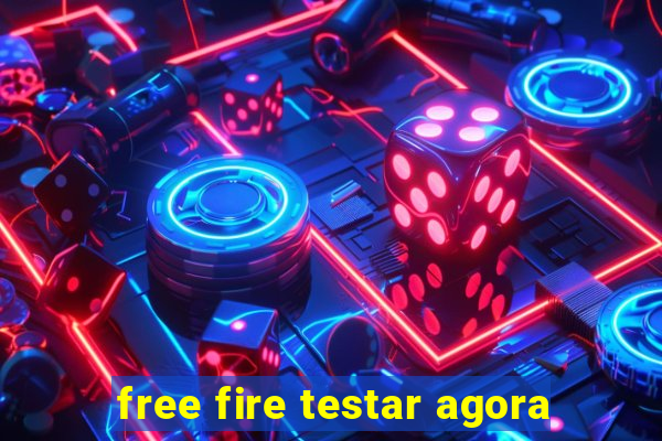 free fire testar agora